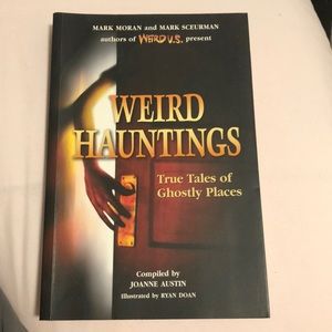 Weird Hauntings compiled by Joanne Austin